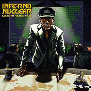 Inferno Nuclear : Evitamos a Vida, Provocamos a Morte